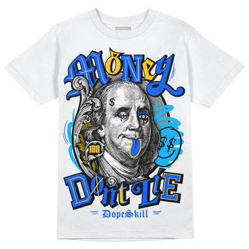 Royal Blue Sneakers DopeSkill T-Shirt Money Don't Lie Graphic Streetwear - White