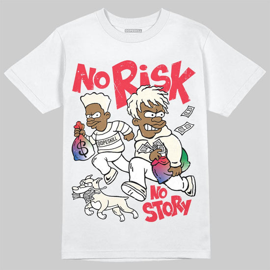 Jordan 11 City Pack “285” Atlanta DopeSkill T-Shirt No Risk No Story Graphic Streetwear - White