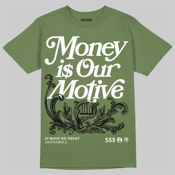 Travis Scott x Jordan 1 Medium Olive DopeSkill Olive T-shirt Money Is Our Motive Typo Graphic Streetwear