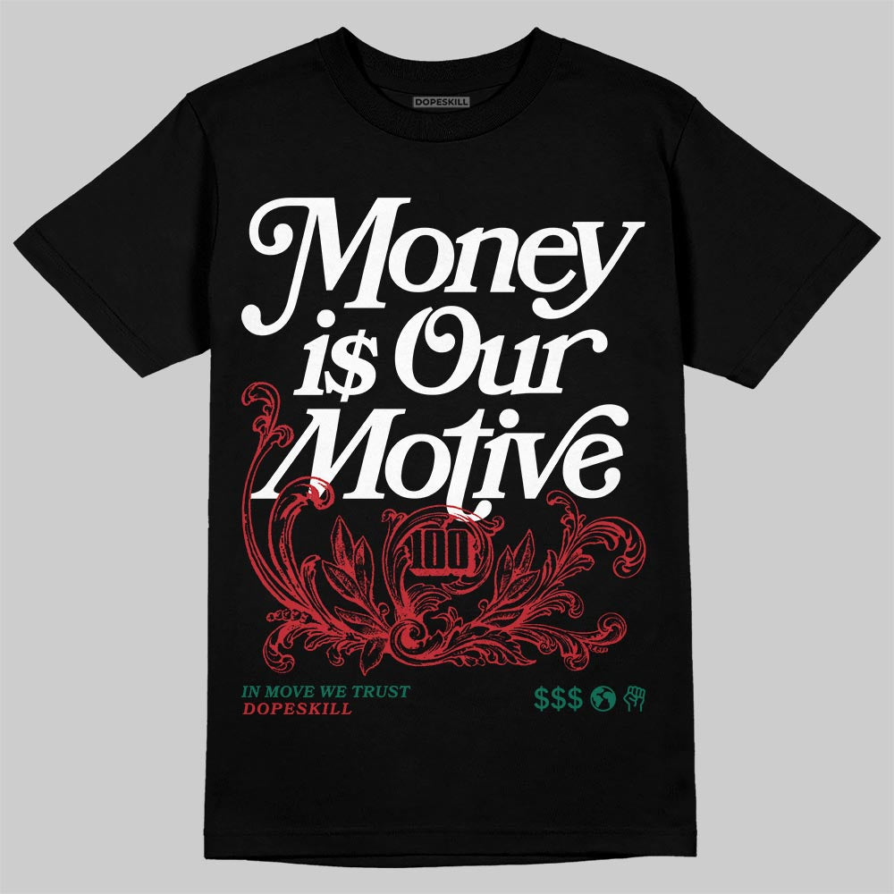 Jordan 3 Mexico 'El Vuelo' DopeSkill T-Shirt Money Is Our Motive Typo Graphic Streetwear - Black