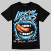 Jordan 1 High OG “UNC” Reimagined DopeSkill T-Shirt Lick My Kicks Graphic Streetwear - Black