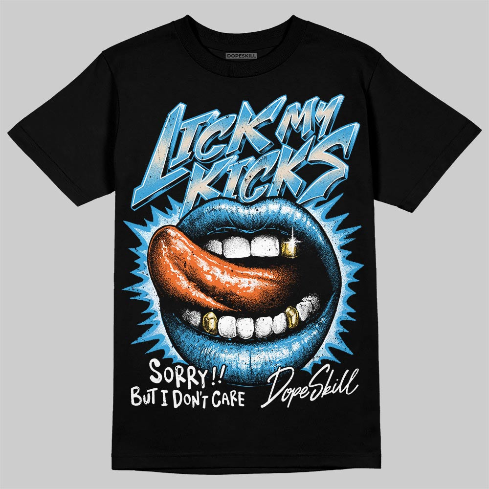 Jordan 1 High OG “UNC” Reimagined DopeSkill T-Shirt Lick My Kicks Graphic Streetwear - Black