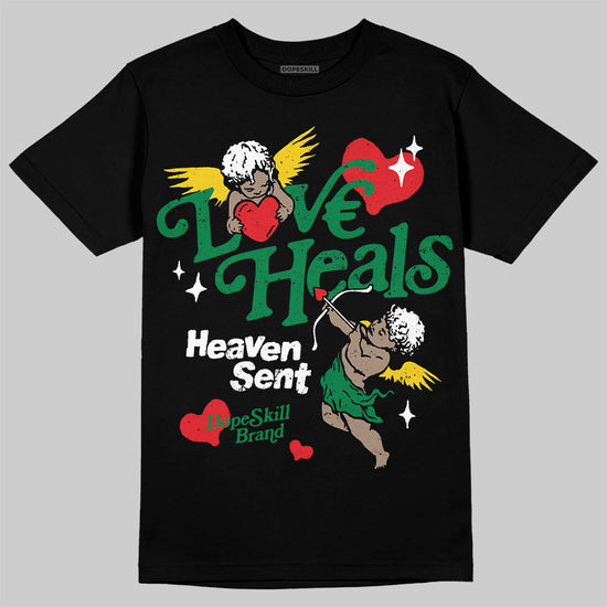 Jordan 5 “Lucky Green” DopeSkill T-Shirt New Love Heals Graphic Streetwear - Black