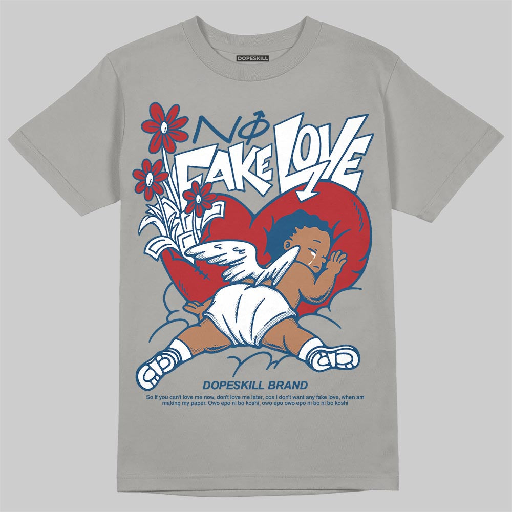 Jordan 12 Retro French Blue (2025) DopeSkill T-Shirt No Fake Love Graphic Streetwear - Gravel