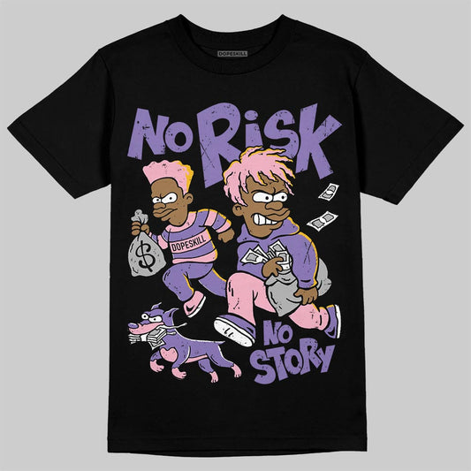 Jordan 11 "Mojave" DopeSkill T-Shirt No Risk No Story Graphic Streetwear - Black