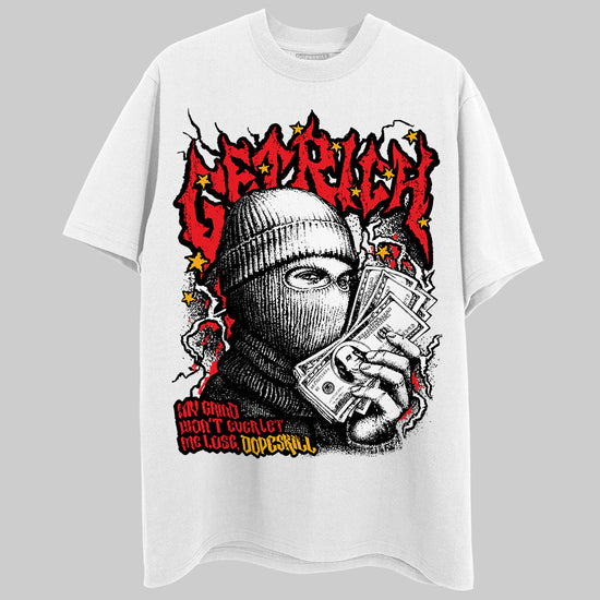 Red Sneakers DopeSkill T-Shirt New Get Rich Graphic Streetwear - White