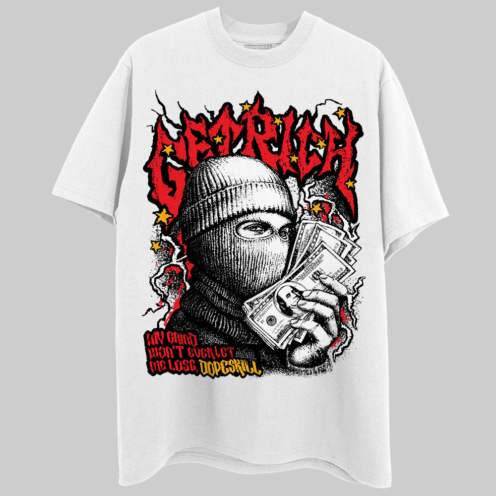 Red Sneakers DopeSkill T-Shirt New Get Rich Graphic Streetwear - White