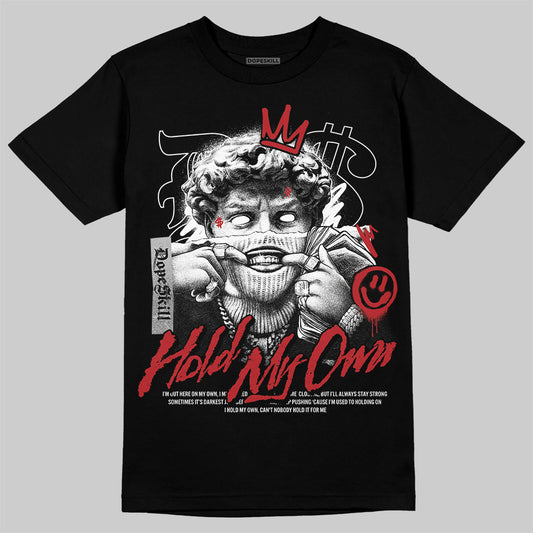 Jordan 1 Retro High OG Black Toe Reimagined DopeSkill T-Shirt In My Way Graphic Streetwear - Black