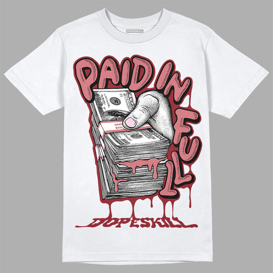 Valentine's Day Collection DopeSkill T-Shirt Paid In Full Graphic Streetwear - White