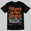 Jordan 1 Retro High OG Shattered Backboard (2025) DopeSkill T-Shirt Money Is Our Motive Typo Graphic Streetwear - Black