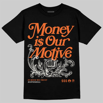 Jordan 1 Retro High OG Shattered Backboard (2025) DopeSkill T-Shirt Money Is Our Motive Typo Graphic Streetwear - Black