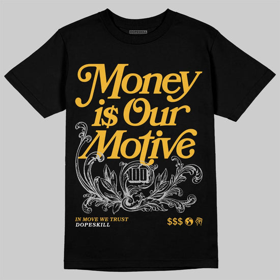 Jordan 5 'Tokyo' DopeSkill T-Shirt Money Is Our Motive Typo Graphic Streetwear - Black