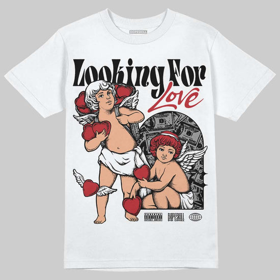 Jordan 14 Retro ‘Black Toe’ DopeSkill T-Shirt Looking For Love Graphic Streetwear - White