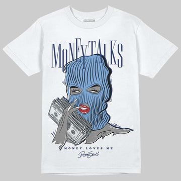 Jordan 1 High OG "Midnight Navy" DopeSkill T-Shirt Money Talks Graphic Streetwear - White