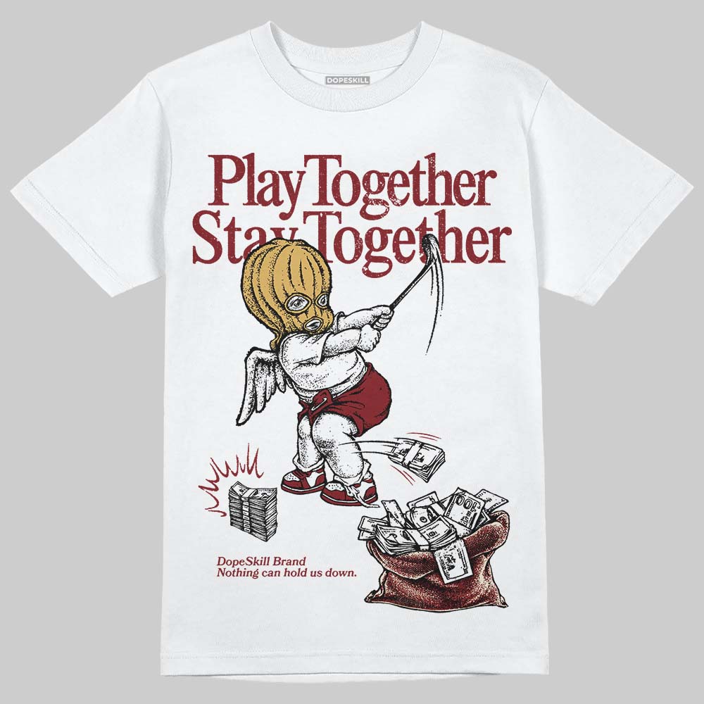 Dunk Low SE Sisterhood Sail Team Red W DopeSkill T-Shirt Play together, Stay together Graphic Streetwear - White