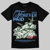 Jordan 5 Black University Blue DopeSkill T-Shirt Forever Paid Graphic Streetwear - Black
