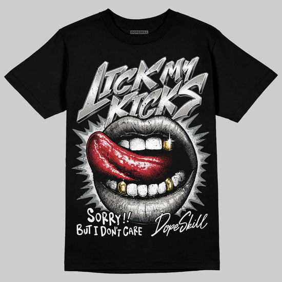 Jordan 9 Cool Grey DopeSkill T-Shirt Lick My Kicks Graphic Streetwear - Black