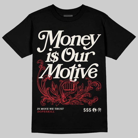 Nigel Sylvester x Jordan 1 Low OG “Nitro” DopeSkill T-Shirt Money Is Our Motive Typo Graphic Streetwear - Black