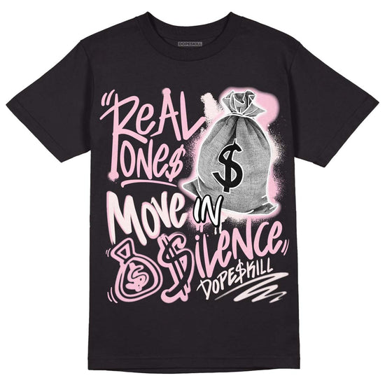 Dunk Low LX Pink Foam DopeSkill T-Shirt Real Ones Move In Silence Graphic Streetwear - Black