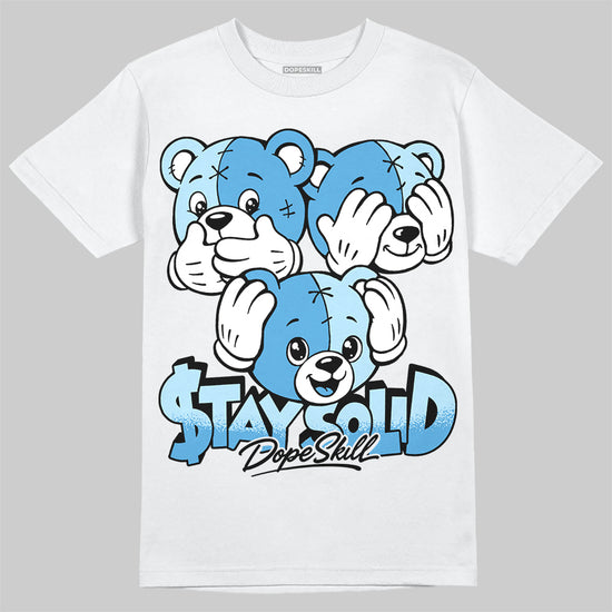 Jordan 11 University Blue DopeSkill T-Shirt Stay Solid Graphic Streetwear - White