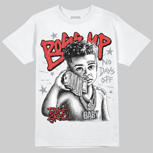 Jordan 4 Toro Bravo DopeSkill T-Shirt Boss Up Graphic Streetwear - White 