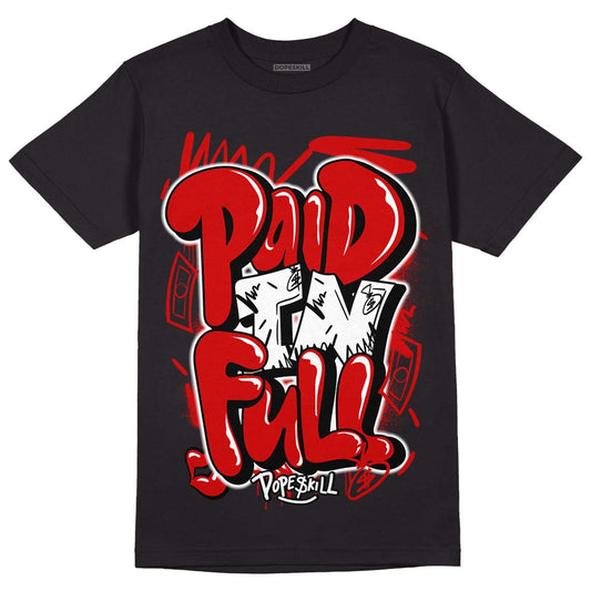 Jordan 1 Retro Low "Black Toe" DopeSkill T-Shirt New Paid In Full Graphic Streetwear - Black