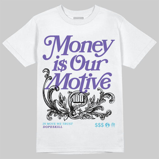 Jordan 8 Retro 'Aqua' 2025 DopeSkill T-Shirt Money Is Our Motive Typo Graphic Streetwear - White