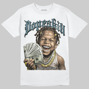 Jordan 3 GS “We Outside” DopeSkill T-Shirt Money Loves Me Graphic Streetwear - White