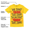 Yellow Ochre 6s DopeSkill Yellow T-shirt Grind Shine Graphic