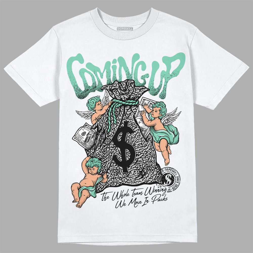 Jordan 3 "Green Glow" DopeSkill T-Shirt Money Bag Coming Up Graphic Streetwear - White 