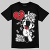 Jordan 11 “Bred Velvet” DopeSkill T-Shirt Love Sick Graphic Streetwear - Black