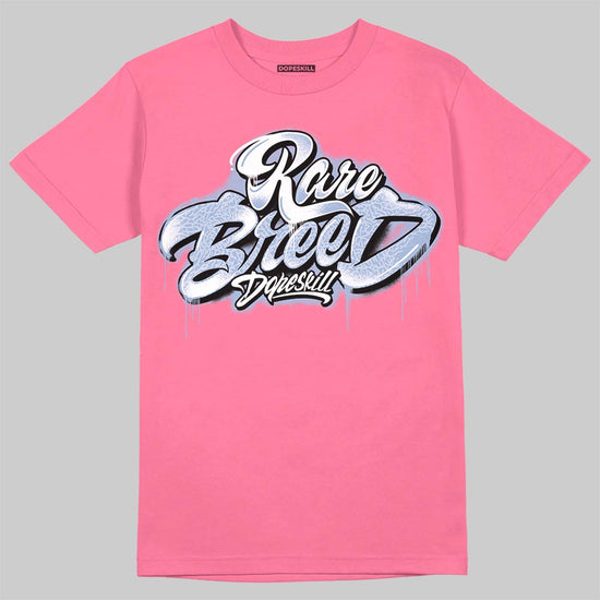 Jordan 3 GS “Cobalt Bliss” DopeSkill T-Shirt Rare Breed Type Graphic Streetwear - Safety Pink