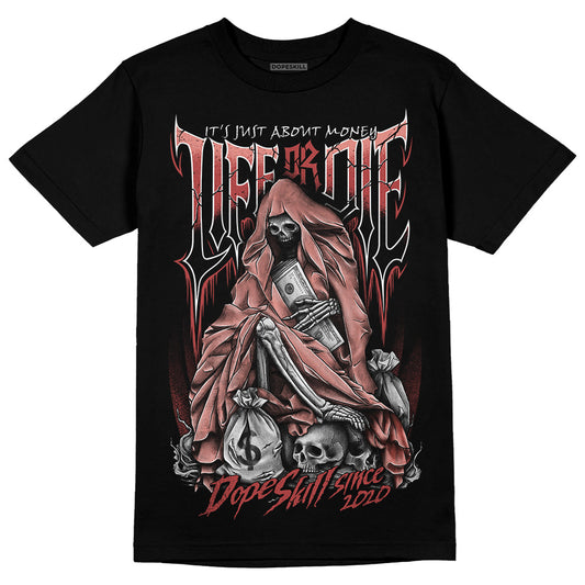 Jordan 13 “Dune Red” DopeSkill T-Shirt Life or Die Graphic Streetwear - Black