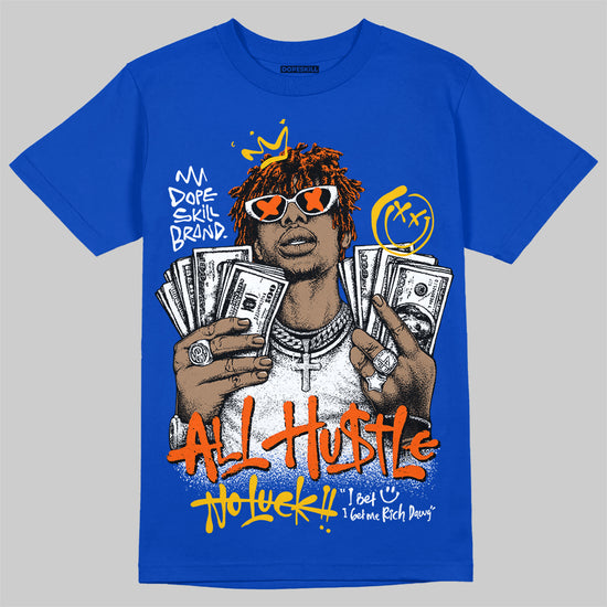 Royal Blue Sneakers DopeSkill T-Shirt All Hustle No Luck Graphic Streetwear - royal