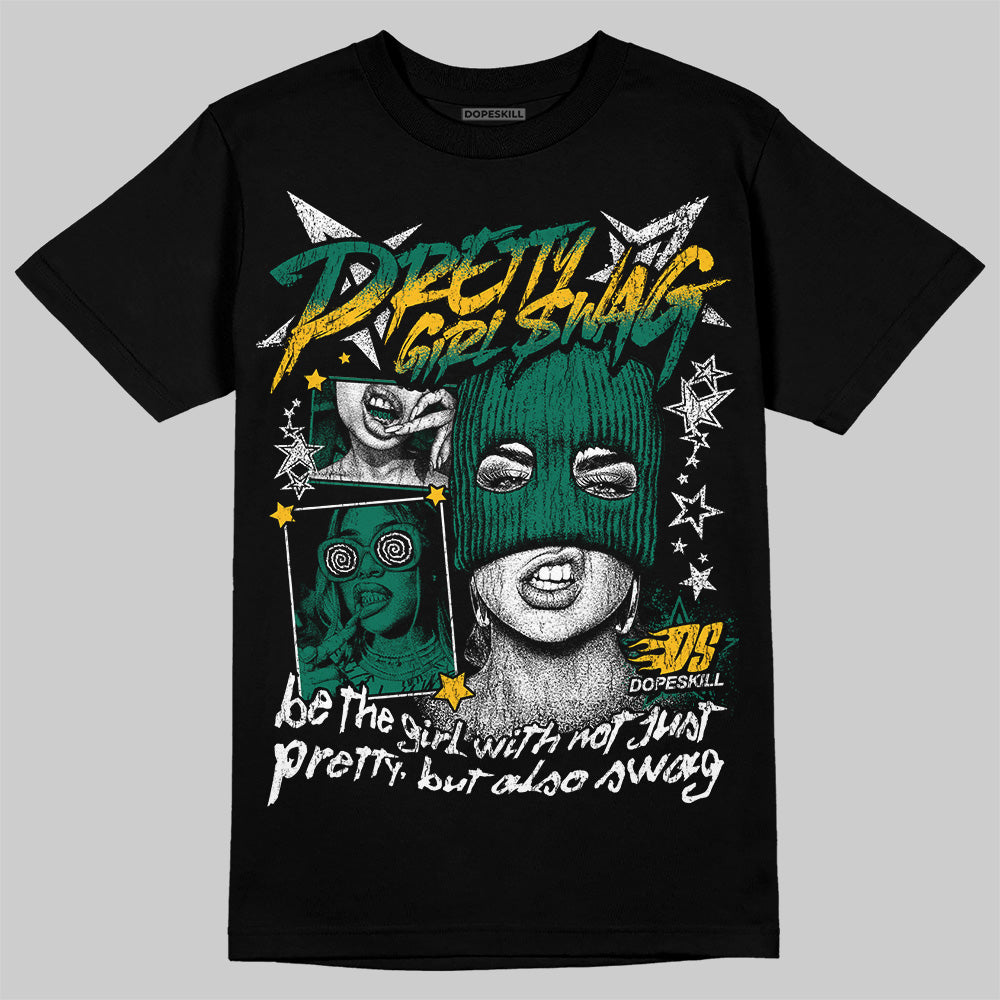 Jordan 4 Retro Oxidized Green DopeSkill T-Shirt Pretty Girl Swag Graphic Streetwear - Black