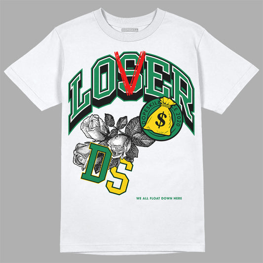 Jordan 5 “Lucky Green” DopeSkill T-Shirt Loser Lover Graphic Streetwear - White