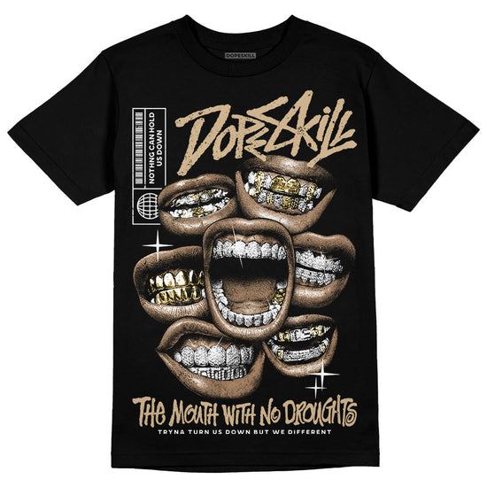 TAN Sneakers DopeSkill T-Shirt The Mouth With No Droughts Graphic Streetwear - White