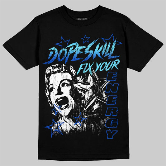 Royal Blue Sneakers DopeSkill T-Shirt Fix Your Energy Graphic Streetwear - Black