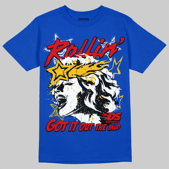Royal Blue Sneakers DopeSkill T-Shirt Got It Out The Mud Graphic Streetwear - Royal