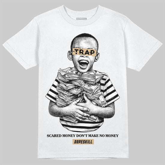 TAN Sneakers DopeSkill T-Shirt Scared Money Don't Make No Money Graphic Streetwear - White