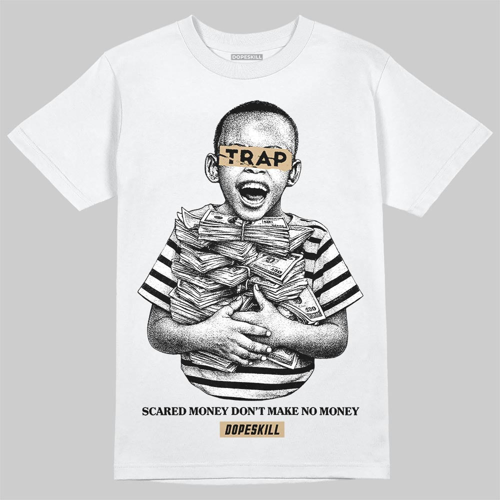 TAN Sneakers DopeSkill T-Shirt Scared Money Don't Make No Money Graphic Streetwear - White
