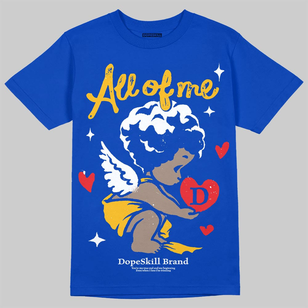 Royal Blue Sneakers DopeSkill T-Shirt All Of Me Graphic Streetwear - Royal
