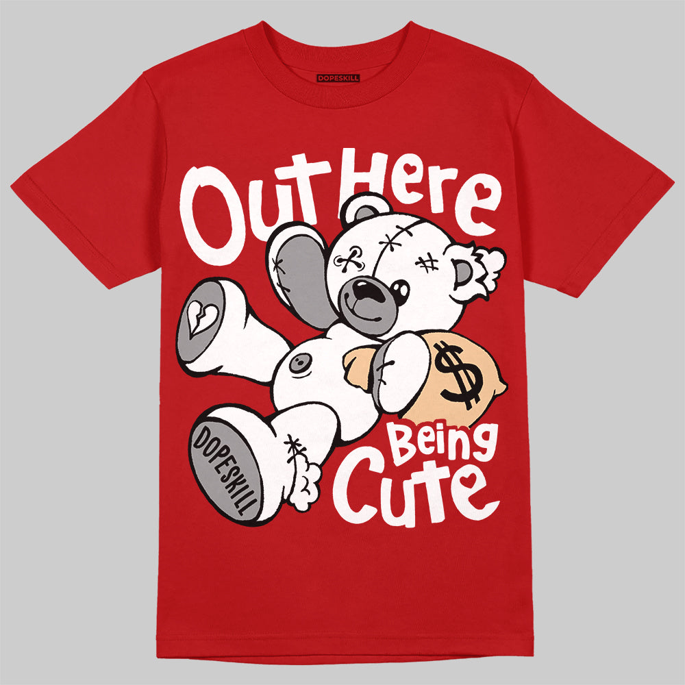 Jordan 4 Toro Bravo DopeSkill T-Shirt Out Here Being Cute Graphic Streetwear - Red 