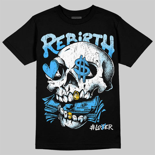 Jordan 11 Low University Blue DopeSkill T-Shirt Rebirth Graphic Streetwear - Black