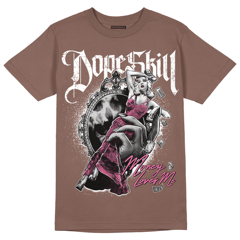 Dunk Low Smokey Mauve Playful Pink DopeSkill Brown Savana T-shirt  Money Loves Me Graphic Streetwear 