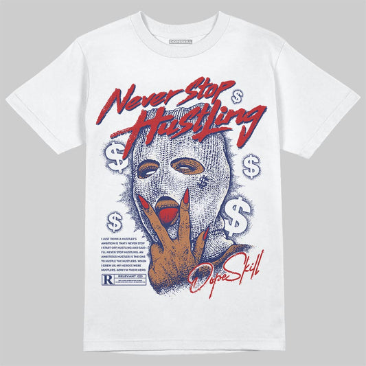 Jordan 11 “Rare Air” DopeSkill T-Shirt Never Stop Hustling Graphic Streetwear - White