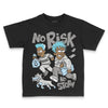 Jordan 4 Retro GS “Blue Chill” DopeSkill Toddler Kids T-shirt No Risk No Story Graphic Streetwear - Black