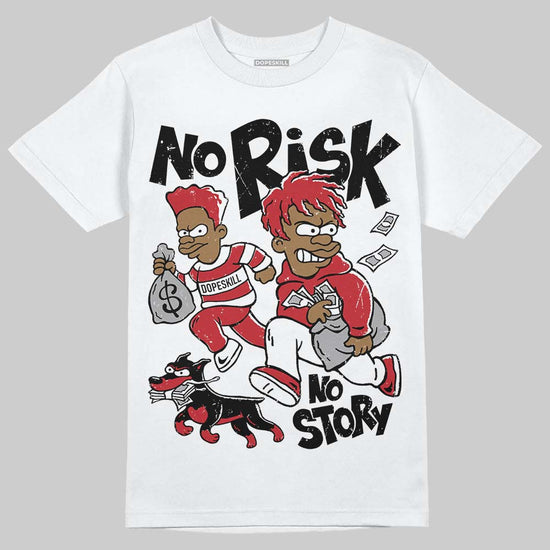 Jordan 1 Low OG "Chicago" DopeSkill T-Shirt No Risk No Story Graphic Streetwear - White 