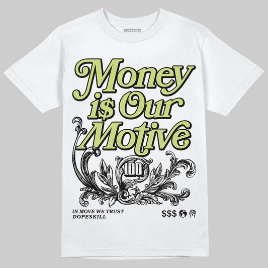 Jordan 5 “Luminous Green” DopeSkill T-Shirt Money Is Our Motive Typo Graphic Streetwear - White