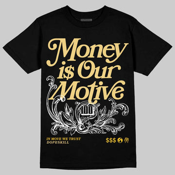 Quai 54 x Air Jordan 1 Retro Low OG Tour Yellow Black DopeSkill T-Shirt Money Is Our Motive Typo Graphic Streetwear - Black